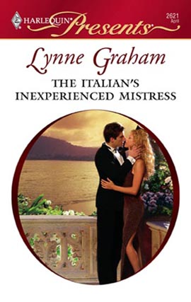 Title details for The Italian's Inexperienced Mistress by Lynne Graham - Available